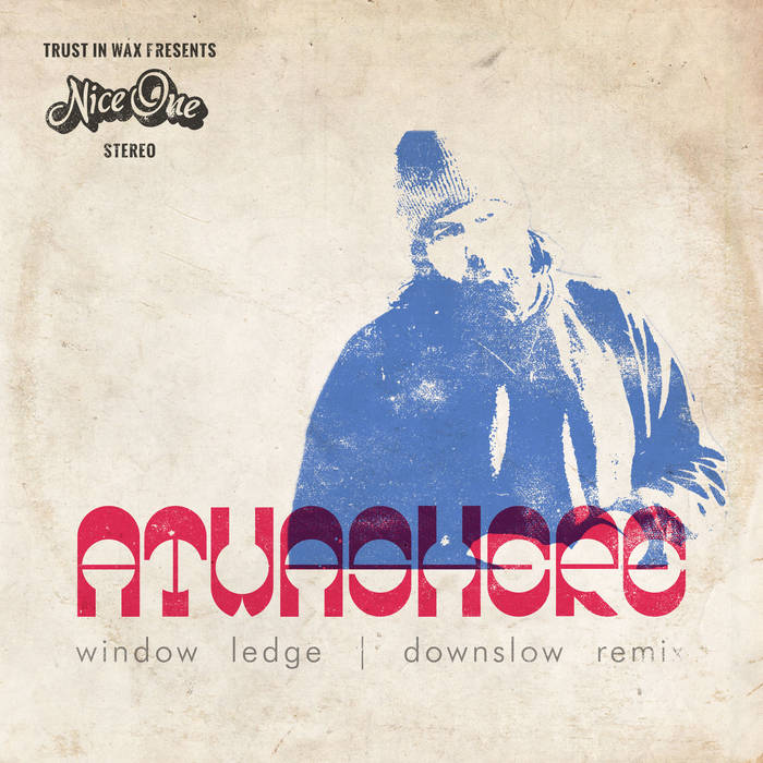 Atwashere aka DJ At: Window Ledge
