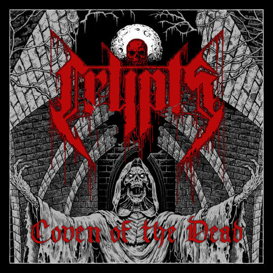 Singlecover „Coven of the Dead“ von Crypts: Rot-schwarzes Bandlogo vor einer düsteren Kirchenruine mit Vollmond und zentraler Skelettfigur, darunter der rote Titel in gebrochener Schrift.