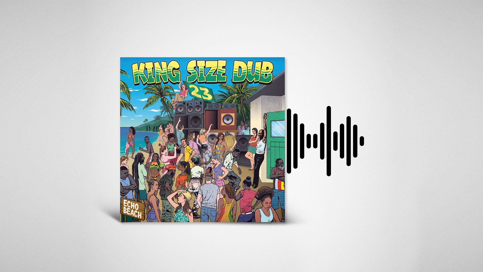 Artwork der Echo Beach Compilation mit tanzenden Menschen vor einem Soundsystem in tropischer Kulisse.