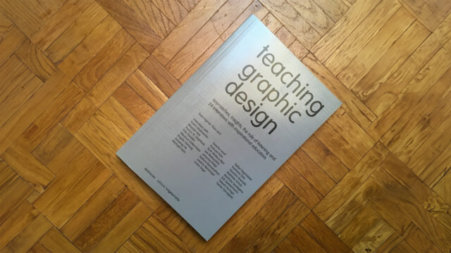 Sven Ingmar Thies "Teaching Graphic Design“